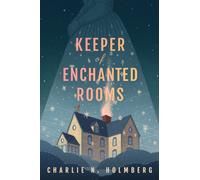 Keeper of Enchanted Rooms