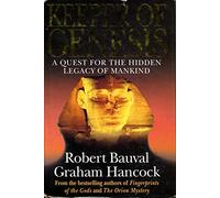 Keeper of Genesis: A Quest for the Hidden Legacy of Mankind