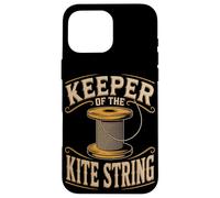 Keeper Of The Kite String Kite Flying Case for iPhone 16 Pro Max