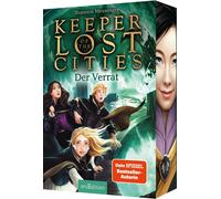 Keeper of the Lost Cities - Der Verrat (Keeper , Messenger, Messenger,.