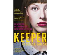 Keeper : The breath-taking literary thriller