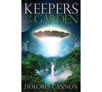 Keepers of the Garden: An Extraterrestrial Document