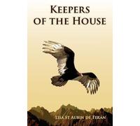 Keepers of the House