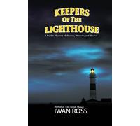 Keepers of the Lighthouse: 3 (The McTavish Chronicles)