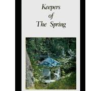 Keepers of the Spring: 2nd Edition