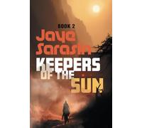 Keepers of the Sun: 2 (Runaworld)