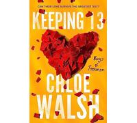 Keeping 13: Epic, emotional and addictive romance from the TikTok phenomenon (The Boys of Tommen)