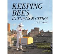 Keeping Bees in Towns and Cities