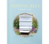 Keeping Bees: Looking After an Apiary (Arcturus Hobby Editions)