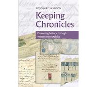 Keeping Chronicles: Preserving History Through Written Memorabilia