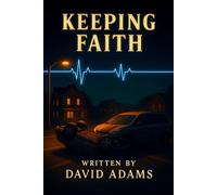 Keeping Faith