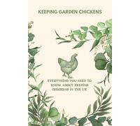 Keeping garden chickens