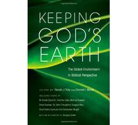 Keeping God's Earth: The Global Environment in Biblical Perspective