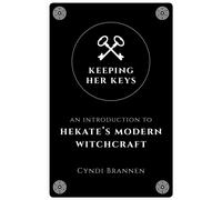 Keeping Her Keys Cyndi Brannen Paperback Collective Ink Witchcraf