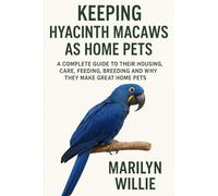 keeping Hyacinth macaws as home pets