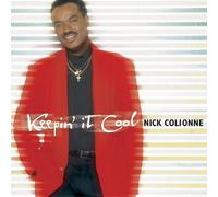 Nick Colionne - Keeping It Cool [Australian Import]