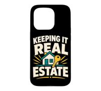 Keeping It Real Estate Funny Realtor Humor Case for iPhone 15 Pro