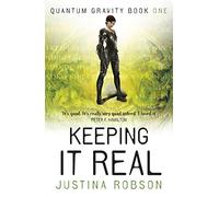 Keeping It Real: Quantum Gravity Book One