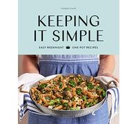 Keeping It Simple: Easy weeknight one-pot recipes