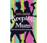 Keeping Mum: A Hilarious Romantic Comedy of Secrets and Lies in Cyprus