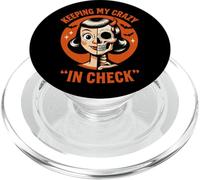 Keeping My Crazy In Check Skeleton Fun PopSockets PopGrip for MagSafe