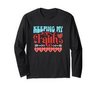 Keeping My Faith Strong Long Sleeve T-Shirt