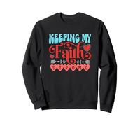 Keeping My Faith Strong Sweatshirt