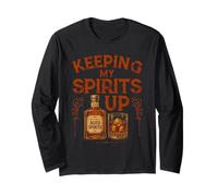 Keeping My Spirits Up Funny Whiskey Drinker Pun Long Sleeve T-Shirt
