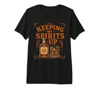 Keeping My Spirits Up Funny Whiskey Drinker Pun Premium T-Shirt