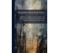Keeping our Kids Safe