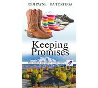 Keeping Promises (Higher Elevation Series)