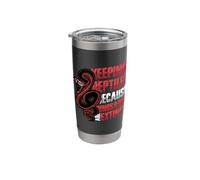 Keeping Reptiles Because Dinosaurs are Extinct Snake Lover Stainless Steel Insulated Tumbler