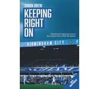 Keeping Right On | Following Birmingham City's 2025/26 Season: Thoughts On The Blues