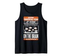 Keeping Tropical Fish at Home Calming Effect for Relaxed Tank Top