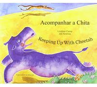 Keeping Up with Cheetah in Portuguese & English