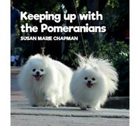 Keeping Up With The Pomeranians
