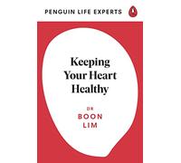 Keeping Your Heart Healthy – Penguin Life Expert Series, 3 – Penguin Books