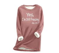 Keepink Women's Sweatshirts Fleece Lined Jumper Winter Warm Plush Sweater Yes I'm Still Freezing Letter Pullover Casual Thick Tops Ladies Baggy Loungewear UK Plus Size 8-22 Sale
