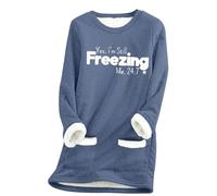 Keepink Women's Sweatshirts Fleece Lined Jumper Winter Warm Plush Sweater Yes I'm Still Freezing Letter Pullover Casual Thick Tops Ladies Baggy Loungewear UK Plus Size 8-22 Sale