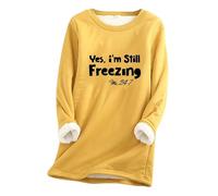 Keepink Women's Sweatshirts Fleece Lined Jumper Winter Warm Plush Sweater Yes I'm Still Freezing Letter Pullover Casual Thick Tops Ladies Baggy Loungewear UK Plus Size 8-22 Sale