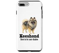Keeshond Dog Born to be Your Shadow for Pet Owners Case for iPhone 7 Plus/8 Plus