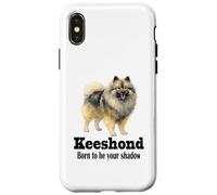 Keeshond Dog Born to be Your Shadow for Pet Owners Case for iPhone X/XS