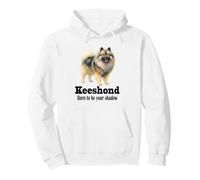 Keeshond Dog Born to be Your Shadow for Pet Owners Pullover Hoodie