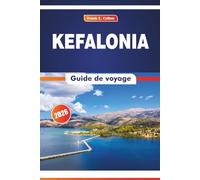 Kefalonia Guide De Voyage 2026: Explorer les coutumes locales, les connaissances culturelles, la cuisine et les villes côtières de l'ouest de la Grèce