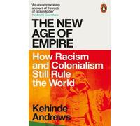 The New Age of Empire by Kehinde Andrews 9780141992365 NEW Paperb