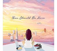 Kehlani - You Should Be Here [VINYL]