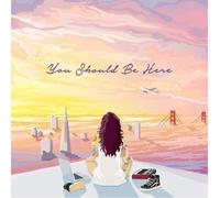 Kehlani - You Should Be Here [VINYL]