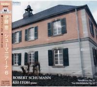 Kei Ito - Schumanniana. 6-Piano Works Vol