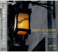 Kei Ito - Schumanniana. 8: Piano Works #8