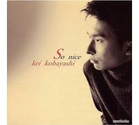 Kei Kobayashi - So Nice